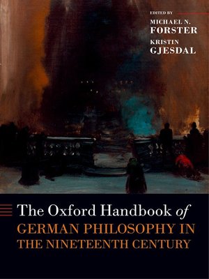 cover image of The Oxford Handbook of German Philosophy in the Nineteenth Century